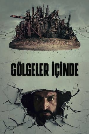 Gölgeler İçinde streaming
