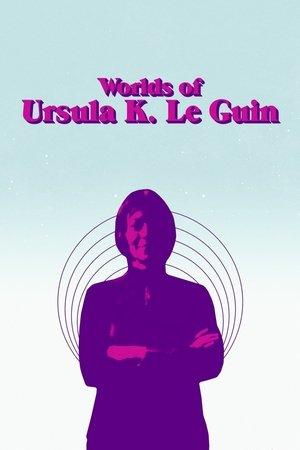 Les Mondes d’Ursula K. Le Guin streaming