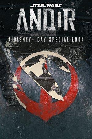 Andor: A Disney+ Day Special Look streaming