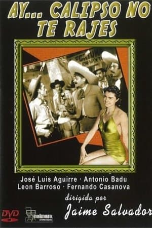 Ay... Calypso no te rajes! streaming