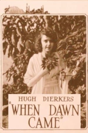 When Dawn Came streaming