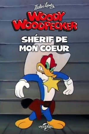 Shérif de mon Coeur streaming