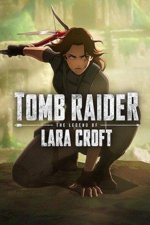 Tomb Raider: The Legend of Lara Croft streaming