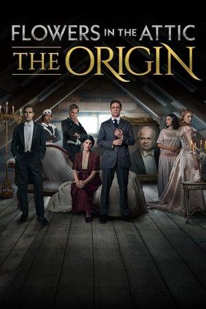 Flowers in the Attic: The Origin streaming