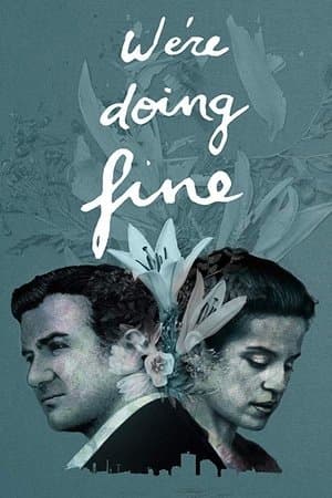 We're Doing Fine streaming