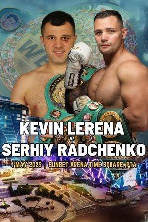 Kevin Lerena vs. Serhiy Radchenko streaming