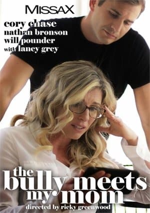 The Bully Meets My Mom streaming