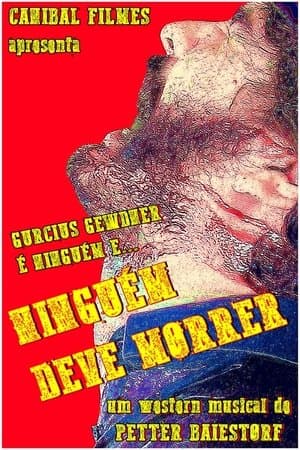 Nobody Must Die streaming