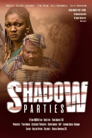 Shadow Parties streaming