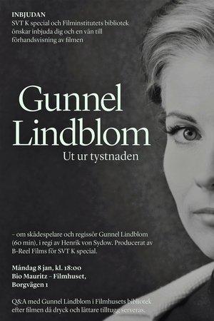 Gunnel Lindblom: Ut ur tystnaden streaming