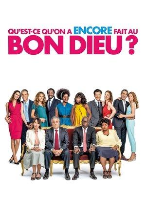 Qu'est-ce qu'on a encore fait au Bon Dieu ? streaming