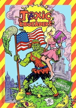 Toxic Crusaders streaming
