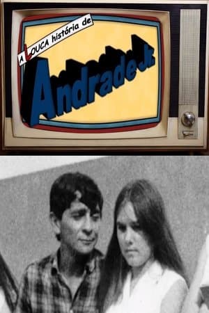 A Louca História de Andrade Jr. streaming