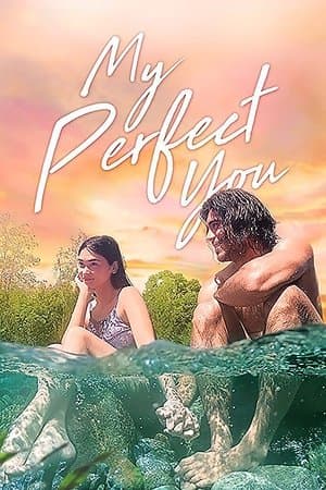 My Perfect You streaming