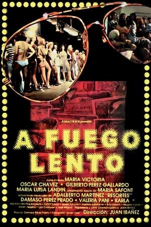 A Fuego Lento streaming