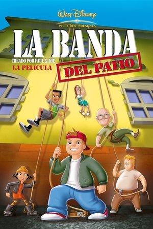 La Banda del Patio: La película streaming