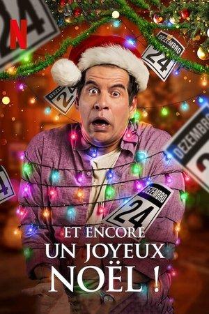 Et encore un joyeux Noël ! streaming