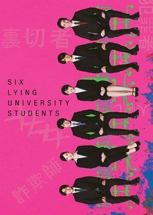 Six Lying University Students streaming