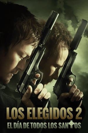 Los elegidos 2: El día de todos los santos streaming
