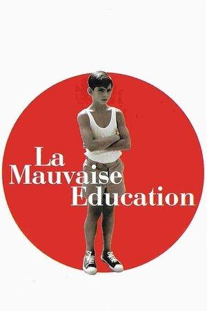 La Mauvaise Éducation streaming