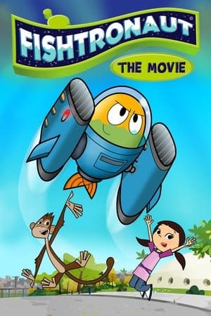 Fishtronaut: The Movie streaming