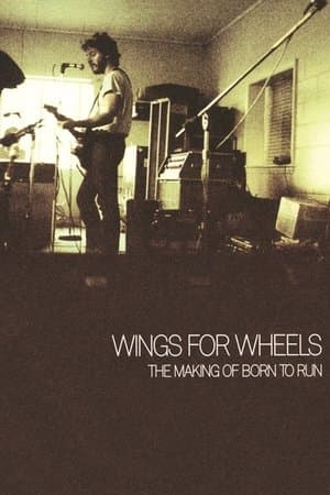 Wings for Wheels: The Making of 'Born to Run' streaming
