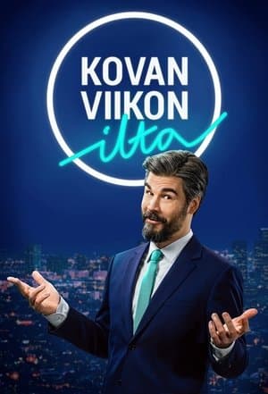 Kovan viikon ilta streaming