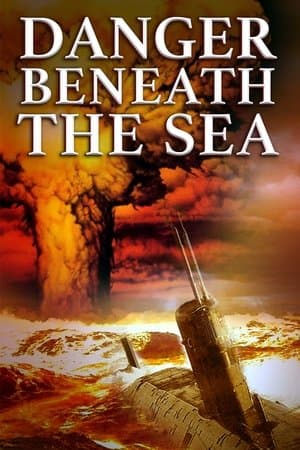 Danger Beneath the Sea streaming