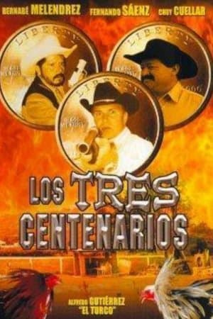 Los Tres Centenarios streaming