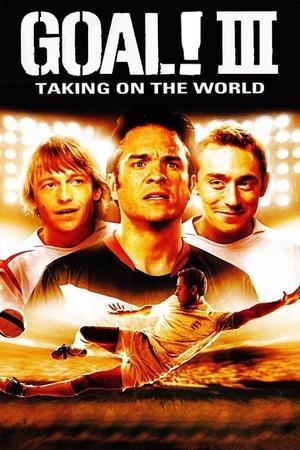 Goal III: Taking on the World streaming