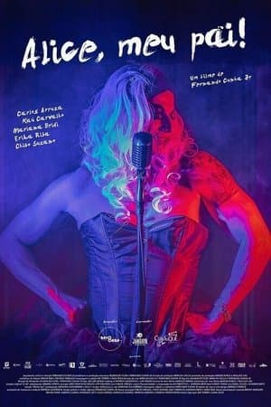 Alice, My Father! streaming