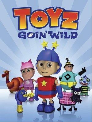 Toyz Goin' Wild streaming