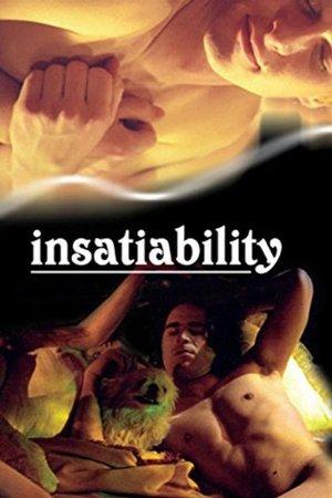 Insatiability streaming