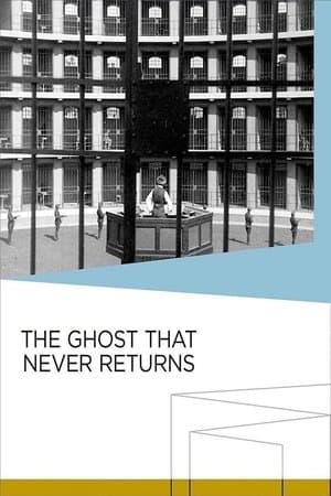 The Ghost That Never Returns streaming