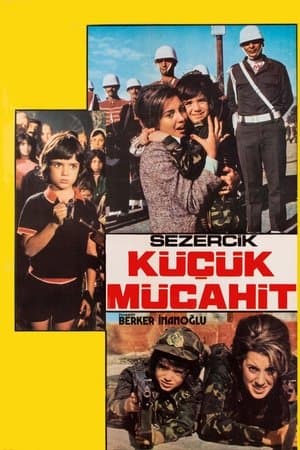 Sezercik Küçük Mücahit streaming