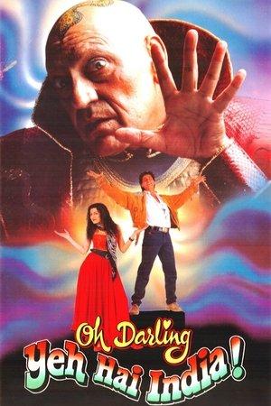 Oh Darling! Yeh Hai India! streaming