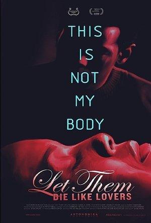 Let Them Die Like Lovers streaming