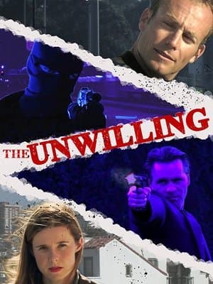 The Unwilling streaming
