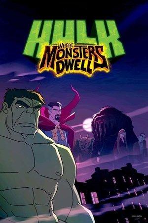 Hulk: Where Monsters Dwell streaming
