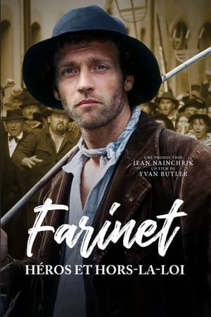 Farinet, Heroes and Outlaw streaming