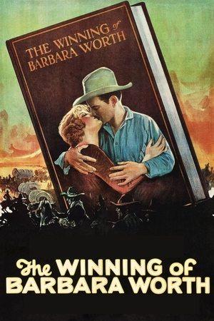 The Winning of Barbara Worth streaming