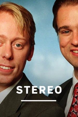 Stereo streaming