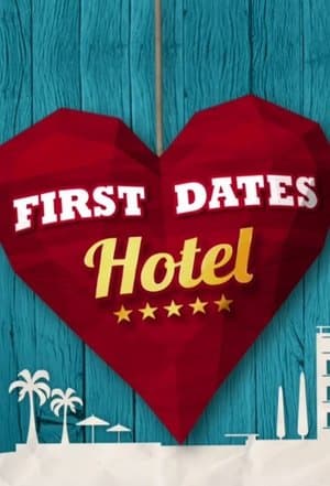 First Dates Hotel streaming