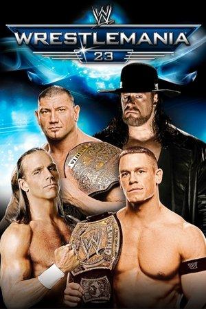 WWE WrestleMania 23 streaming