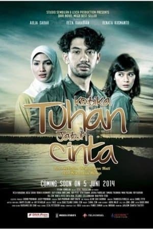 Ketika Tuhan Jatuh Cinta streaming