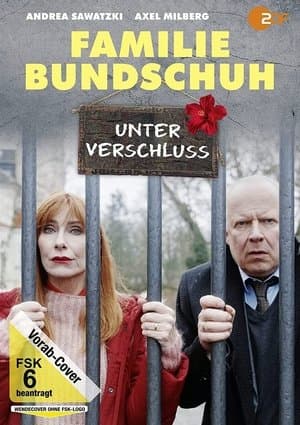 Familie Bundschuh - Unter Verschluss streaming