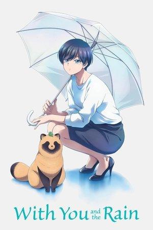 With You and the Rain streaming