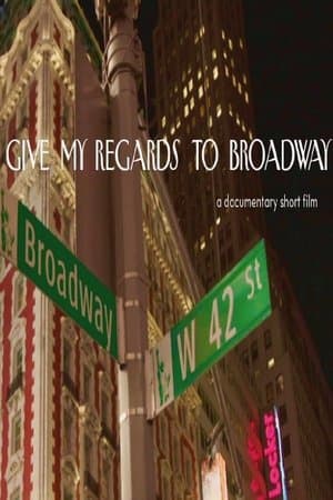 Give My Regards to Broadway streaming