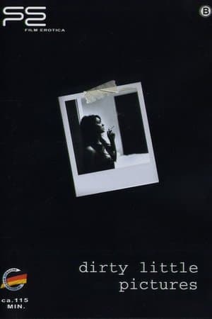 Dirty Little Pictures streaming