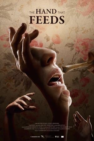 The Hand that Feeds streaming